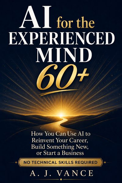 AI for the Experienced Mind 60+